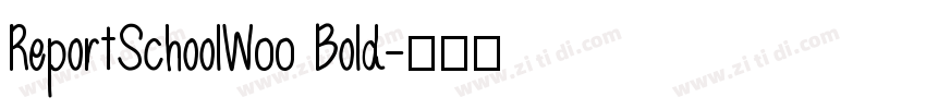 ReportSchoolW00 Bold字体转换